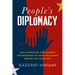 People's Diplomacy: How Americans and Chinese Transformed Us-China Relations During the Cold War