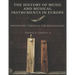 The History of Music and Musical Instruments in Europe: Prehistory Through the Renaissance