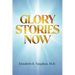 Glory Stories Now