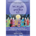 Worlds within Us: Wisdom and Resilience of Indigenous Women Elders