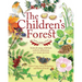 The Children's Forest: Stories & Songs, Wild Food, Crafts & Celebrations All Year Round