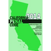 California Penal Code and Evidence Code 2014 Book 2 of 2