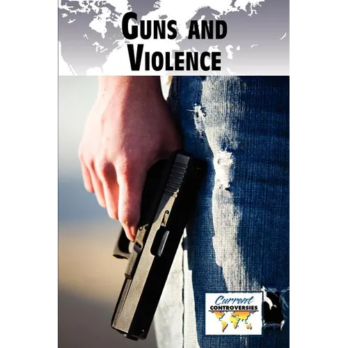 Guns and Violence