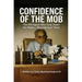 Confidence of The Mob