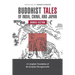 Buddhist Tales of India, China, and Japan: Chinese Section