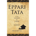 Eppari Tata: In the Shadow of Empire