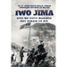 IWO JIMA "Give Me Fifty Marines Not Afraid To Die"