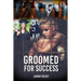 Groomed for Success