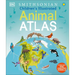 Children's Illustrated Animal Atlas