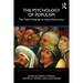 The Psychology of Populism: The Tribal Challenge to Liberal Democracy