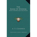 The Book Of Wisdom: With Introduction And Notes