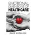 Emotional Dimensions of Healthcare