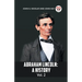 Abraham Lincoln: A History Vol. 2