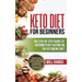Keto Diet For Beginners: The Step By Step Guide To Intermittent Fasting On The Ketogenic Diet: Ready Keto Meal Plan and Keto Recipes For Maximizing We