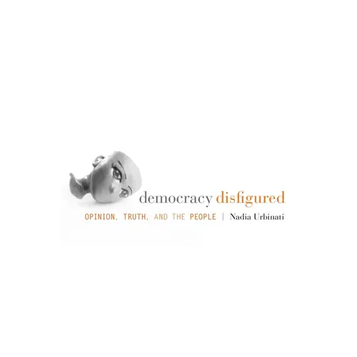 Democracy Disfigured