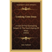 Looking Unto Jesus: A View Of The Everlasting Gospel, Or The Soul's Eyeing Of Jesus (1832)