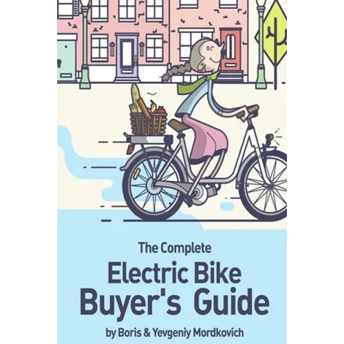 The Complete Electric Bike Buyer's Guide