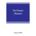 The Chisolm massacre: a picture of "home rule" in Mississippi