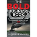 The BOLD Business Book: A strategy guide to start, run and love your bold business