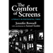 The Comfort of Screens: Literacy in Postdigital Times