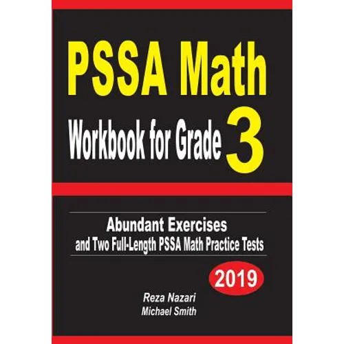 PSSA Math Workbook for Grade 3: Abundant Exercises and Two Full-Length PSSA Math Practice Tests