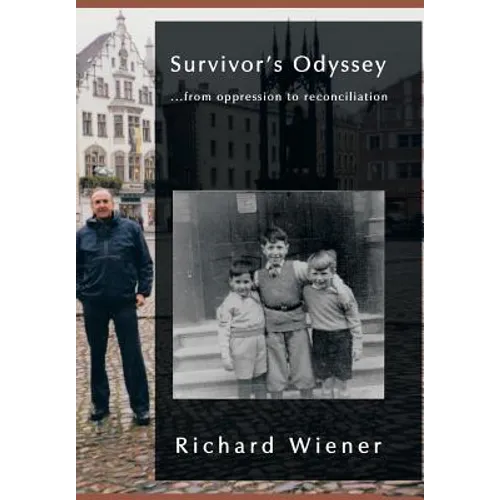 Survivor's Odyssey: . . . from Oppression to Reconciliation