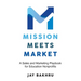 Mission Meets Market: A Sales and Marketing Playbook for Education Nonprofits