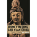 Women in Song and Yuan China