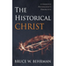 The Historical Christ: A Cognitive Psychologist's Perspective