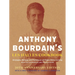 Anthony Bourdain's Les Halles Cookbook: Strategies, Recipes, and Techniques of Classic Bistro Cooking