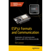 Esp32 Formats and Communication: Application of Communication Protocols with Esp32 Microcontroller