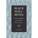 Black Well-Being: Health and Selfhood in Antebellum Black Literature
