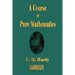 A Course of Pure Mathematics