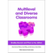 Multilevel and Diverse Classrooms