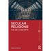 Secular Religions: The Key Concepts