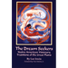 The Dream Seekers: Native American Visionary Traditions of the Great Plains Volume 213