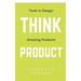 Think Product