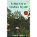 Letters By A Modern Mystic: Excerpts from Letters Written at Dansalan, Lake Lanao, Philippine Islands, to His Father