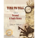 Time to Tell: Your Personal & Family History