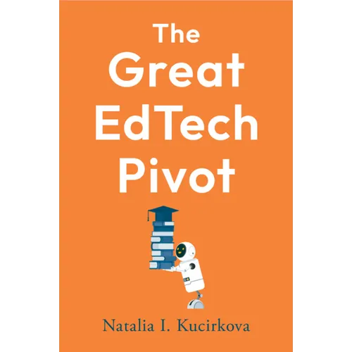 The Great EdTech Pivot