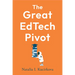 The Great EdTech Pivot