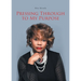 Pressing Through to My Purpose