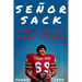 Señor Sack: The Life of Gabe Rivera