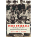 Issei Baseball: The Story of the First Japanese American Ballplayers