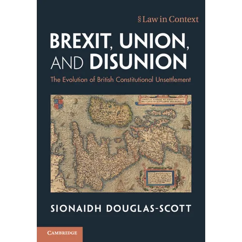 Brexit, Union, and Disunion