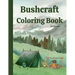 Bushcraft Coloring Book