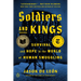 Soldiers and Kings: Survival and Hope in the World of Human Smuggling
