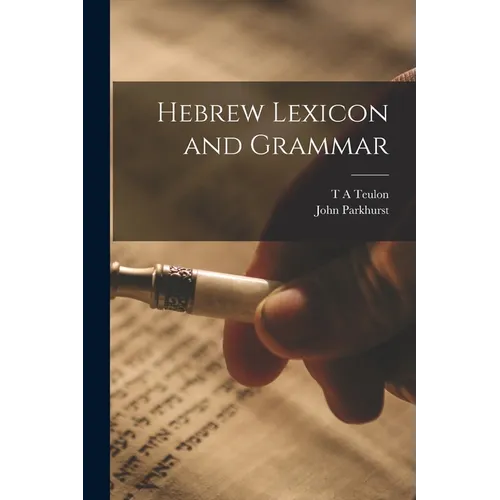 Hebrew Lexicon and Grammar