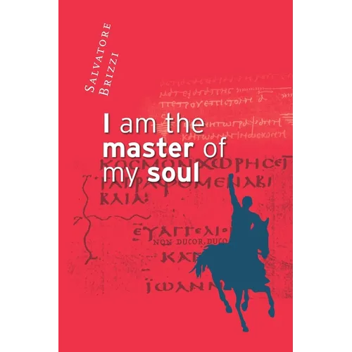 I am the master of my soul