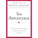 The Advantage: Why Organizational Health Trumps Everything Else in Business